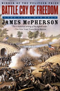 Battle Cry of Freedom by James McPherson
